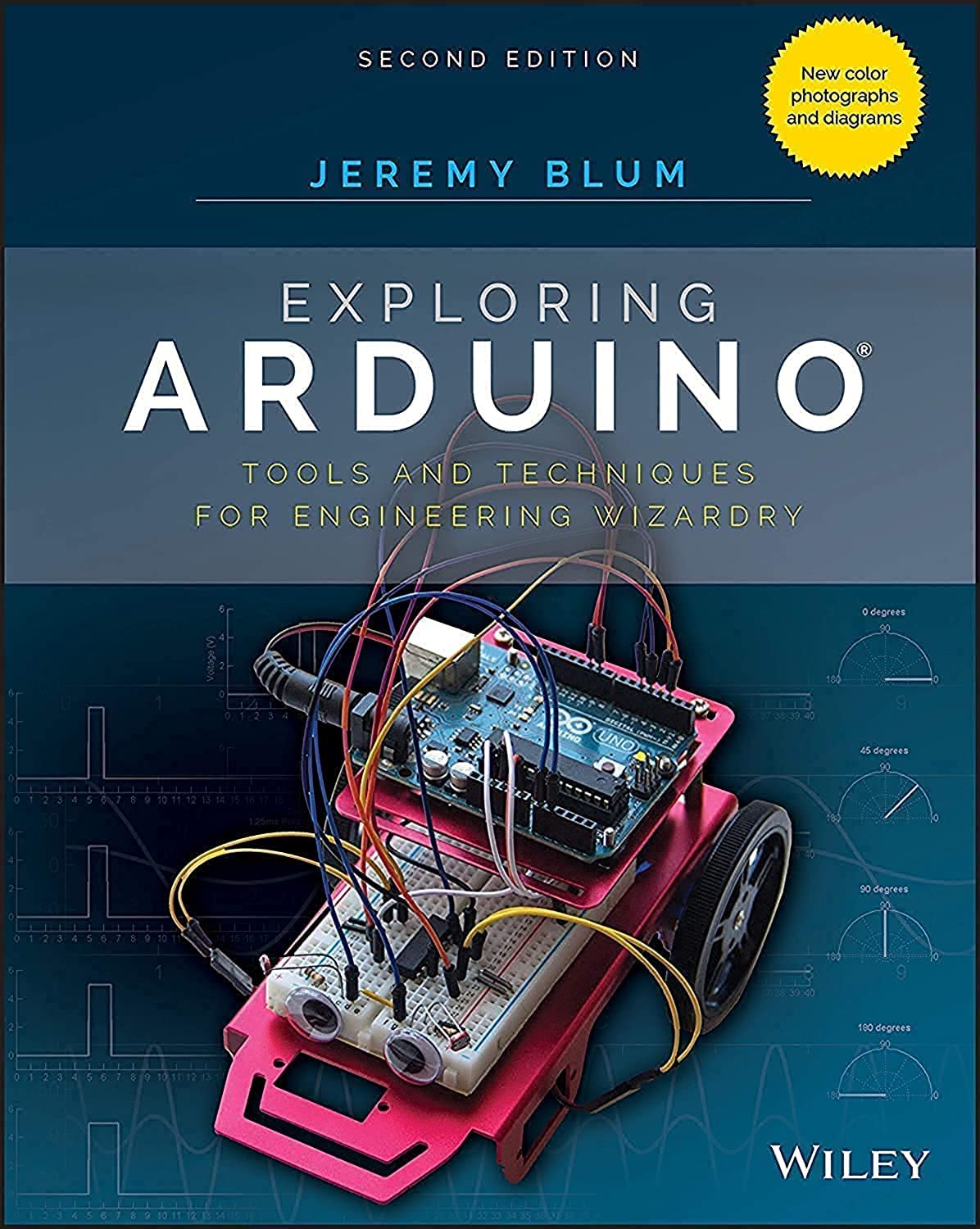 Exploring Arduino: Tools and Techniques for Engineering Projects - Perfect for DIY Electronics, STEM Education & Home Automation