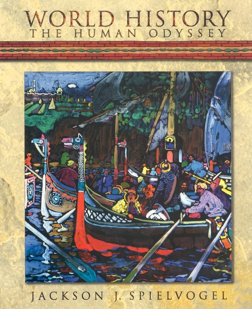World History: The Human Odyssey - Comprehensive Student Textbook for High School & College | Perfect for Homeschooling, Classroom Learning & Self-Study