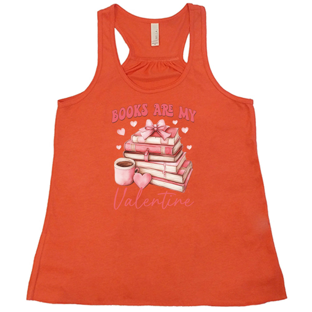 Books Are My Valentine T-Shirt - Cute Reading Lover Gift for Bookworms & Bibliophiles - Perfect for Valentine's Day, Book Club Meetings & Library Dates