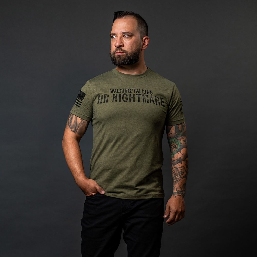 HR Nightmare T-Shirt - Military Green - Funny Office Humor Tee for Work, Gifts & Casual Wear