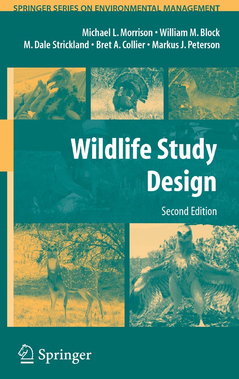 Wildlife Study Design - Springer Series on Environmental Management | Ecology Research & Conservation Planning Guide for Scientists