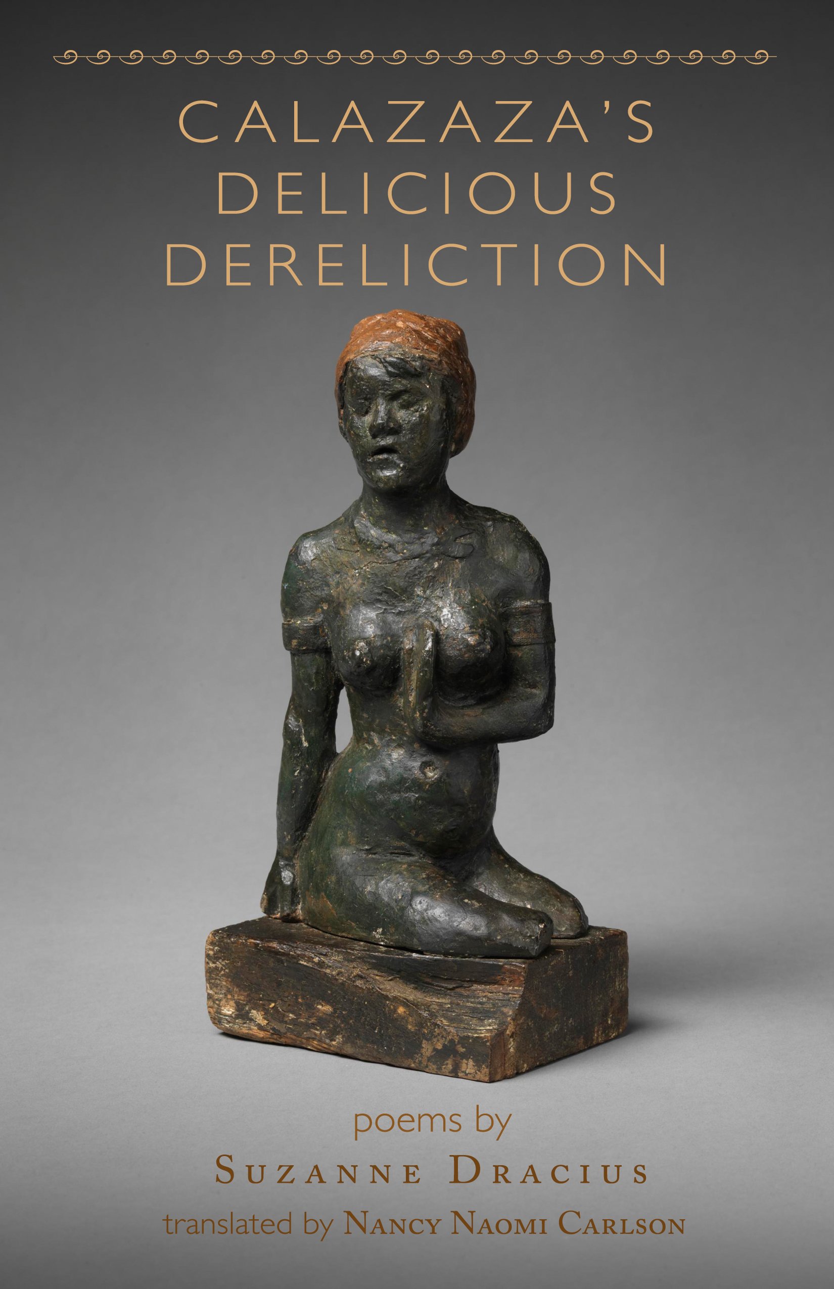 Calazaza's Delicious Dereliction - Award-Winning Poetry Book | Bilingual English-Spanish Edition | Perfect for Literature Lovers & Book Club Discussions