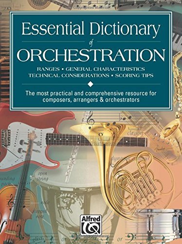 Essential Dictionary of Orchestration 2nd Edition - Comprehensive Guide for Music Arrangement & Instrumentation by Dave Black & Tom Gerou | Alfred Music Publishing | Perfect for Composers, Arrangers & Music Students