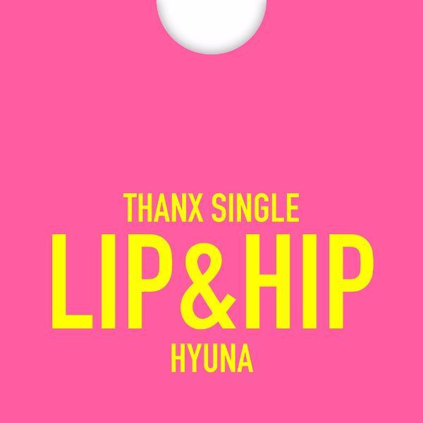 HYUNA THANX Single Album 'LIP&HIP' - K-Pop Music CD with Exclusive Photobook | Perfect for K-Pop Fans, Collectors & Gift Giving