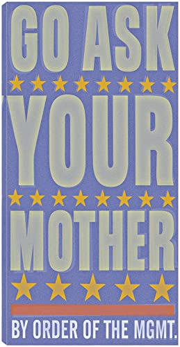 Go Ask Your Mother