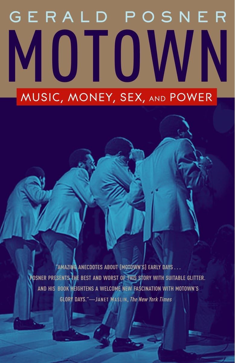 Motown: Music, Money, Sex, and Power - The Rise of America's Legendary Record Label | Perfect for Music Lovers, History Buffs & Pop Culture Enthusiasts