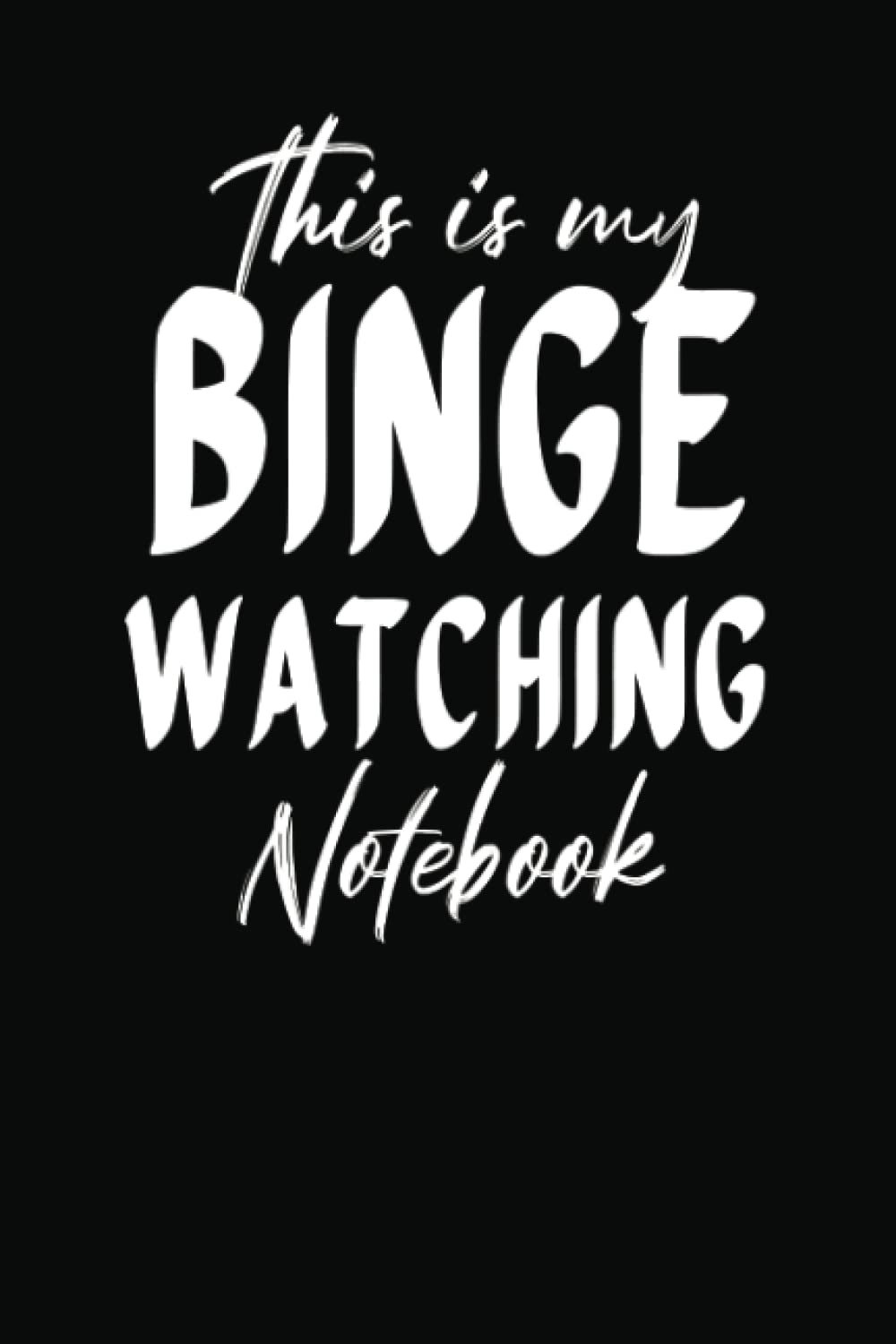 TV Show Tracker Notebook - Binge Watching Journal for Series Reviews & Episodes Log - Perfect for TV Lovers