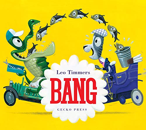 Bang (Gecko Press Titles) - Fun and Interactive Children's Book for Early Learning and Storytime