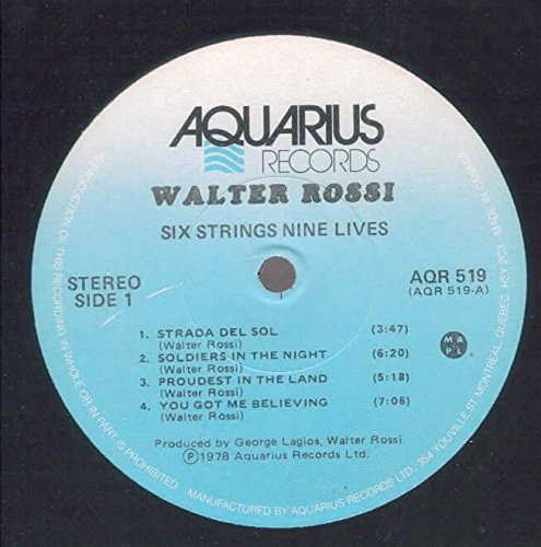 Walter Rossi: Six Strings Nine Lives LP VG++ Canadian Vinyl Record - Perfect for Music Collectors & Classic Rock Enthusiasts