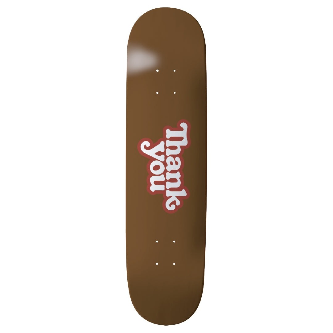 Thank You Logo Skateboard Deck - Assorted Sizes for Street & Park Skating | Durable Skateboard for Beginners & Pros