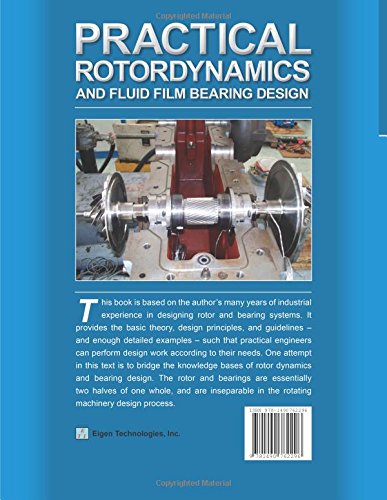 Practical Rotordynamics and Fluid Film Bearing Design Guide - Engineering Solutions for Turbomachinery, Pumps & Compressors | Vibration Analysis & Bearing Optimization