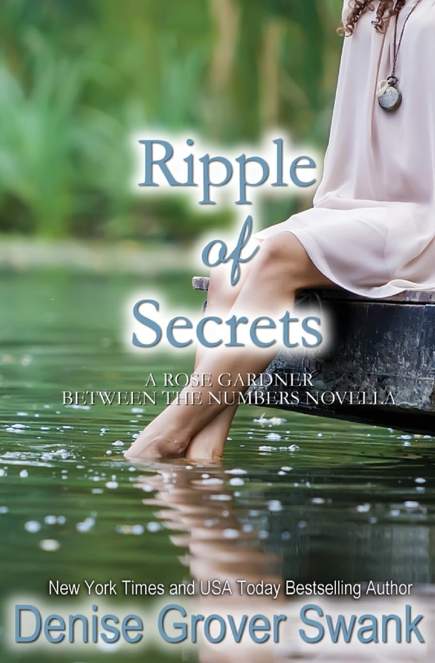 Ripple of Secrets: Rose Gardner Mystery Novella #6.5 (Book 3 in Rose Gardner Series) - Perfect for Mystery Lovers & Book Club Discussions