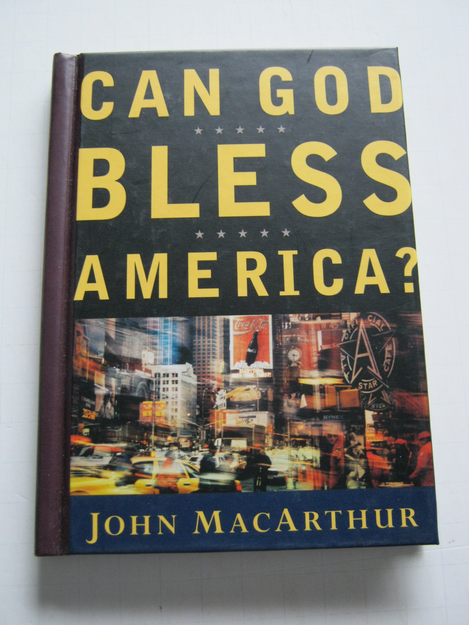 Can God Bless America? - Inspirational Book on Faith & Patriotism for Christians & Believers | Perfect for Bible Study, Church Groups & Personal Reflection