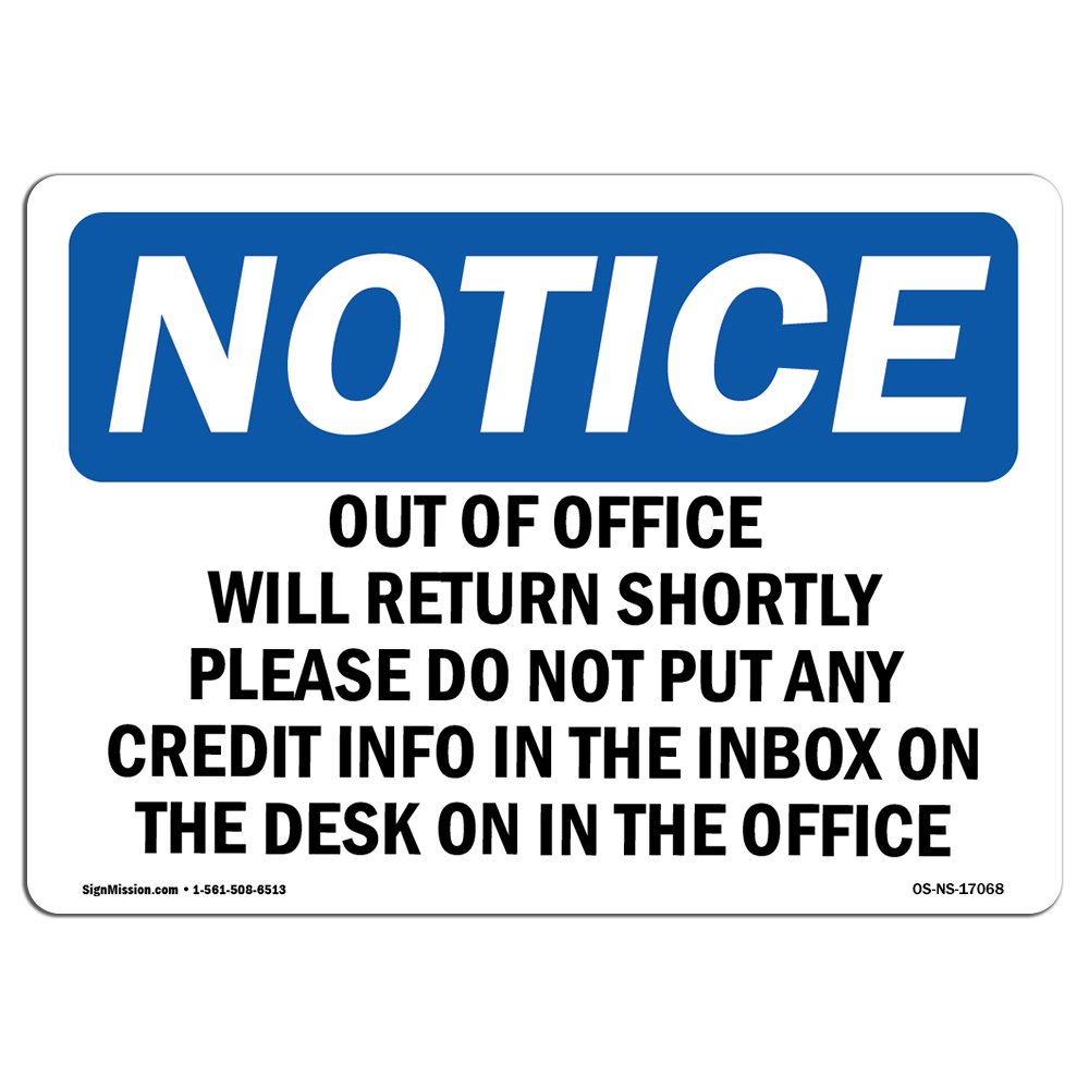 Durable OSHA Out of Office Sign - Made in USA Vinyl Label for Construction & Warehouses