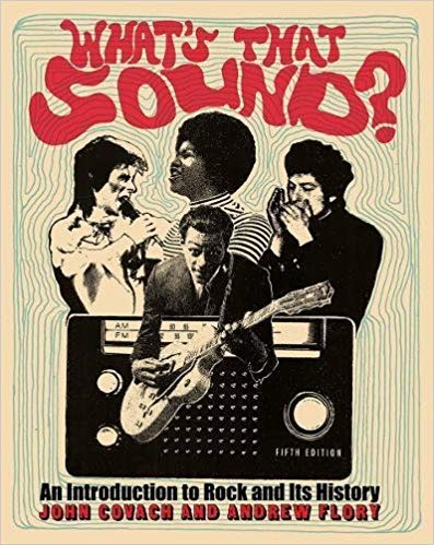 What's That Sound?: An Introduction to Rock and Its History (5th Edition) by John Covach & Andrew Flory | Paperback | Music History Textbook | Perfect for College Courses & Music Enthusiasts