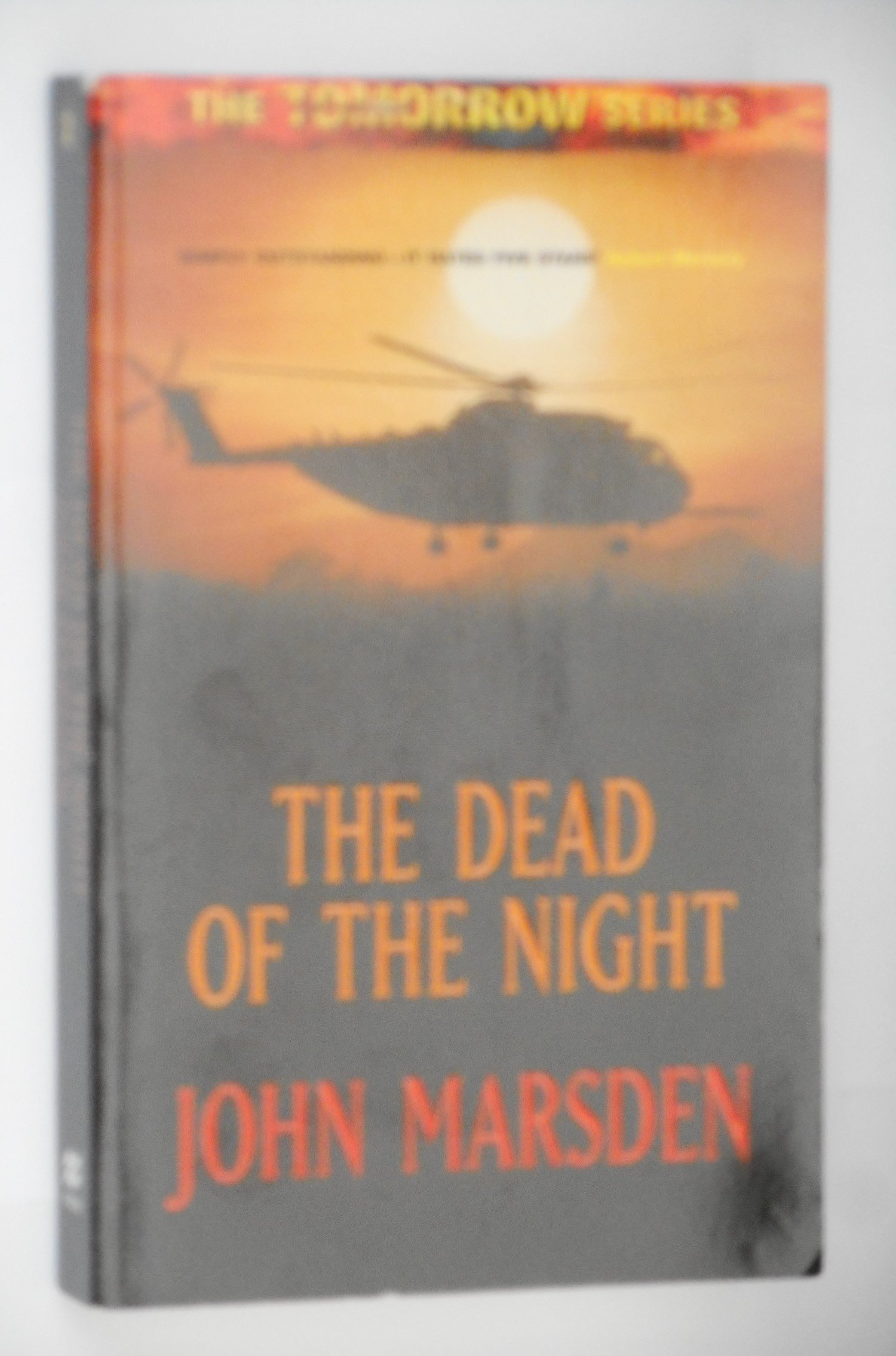 The Dead of Night (The Tomorrow Series #2) - Post-Apocalyptic Survival Fiction for Teens & Young Adults - Perfect for Dystopian Book Lovers and Late-Night Reading