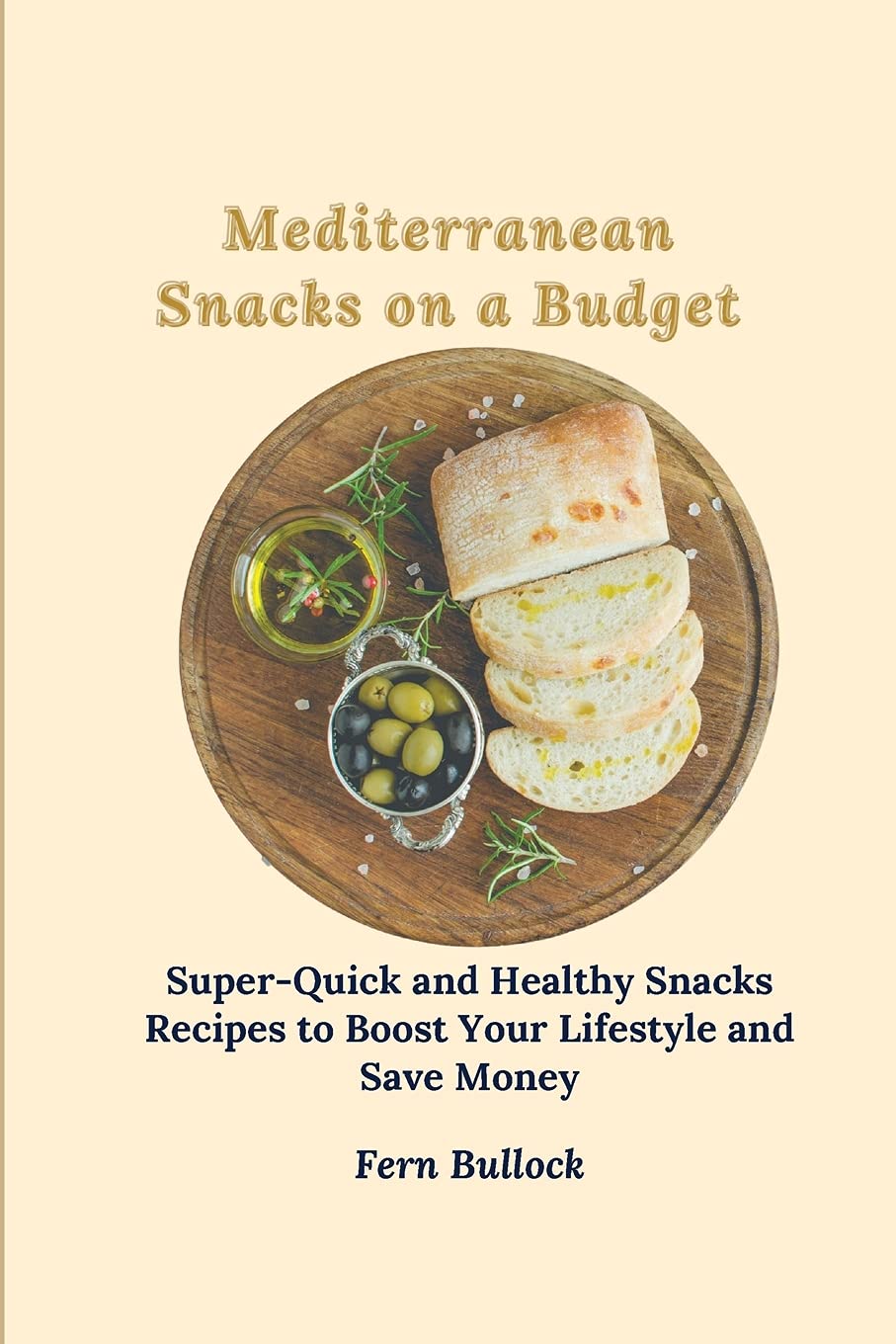 Affordable Mediterranean Snack Recipes: Quick, Healthy & Budget-Friendly Meals for Weight Loss & Energy Boost | Perfect for Office Lunches, Picnics & Meal Prep