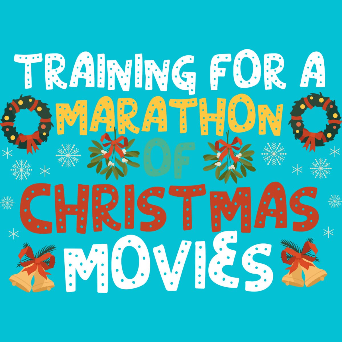 Design By Humans Men's Marathon Training & Christmas Movies Graphic T-Shirt - Funny Holiday Tee for Runners & Movie Lovers - Perfect for Gym, Jogging, and Festive Gatherings