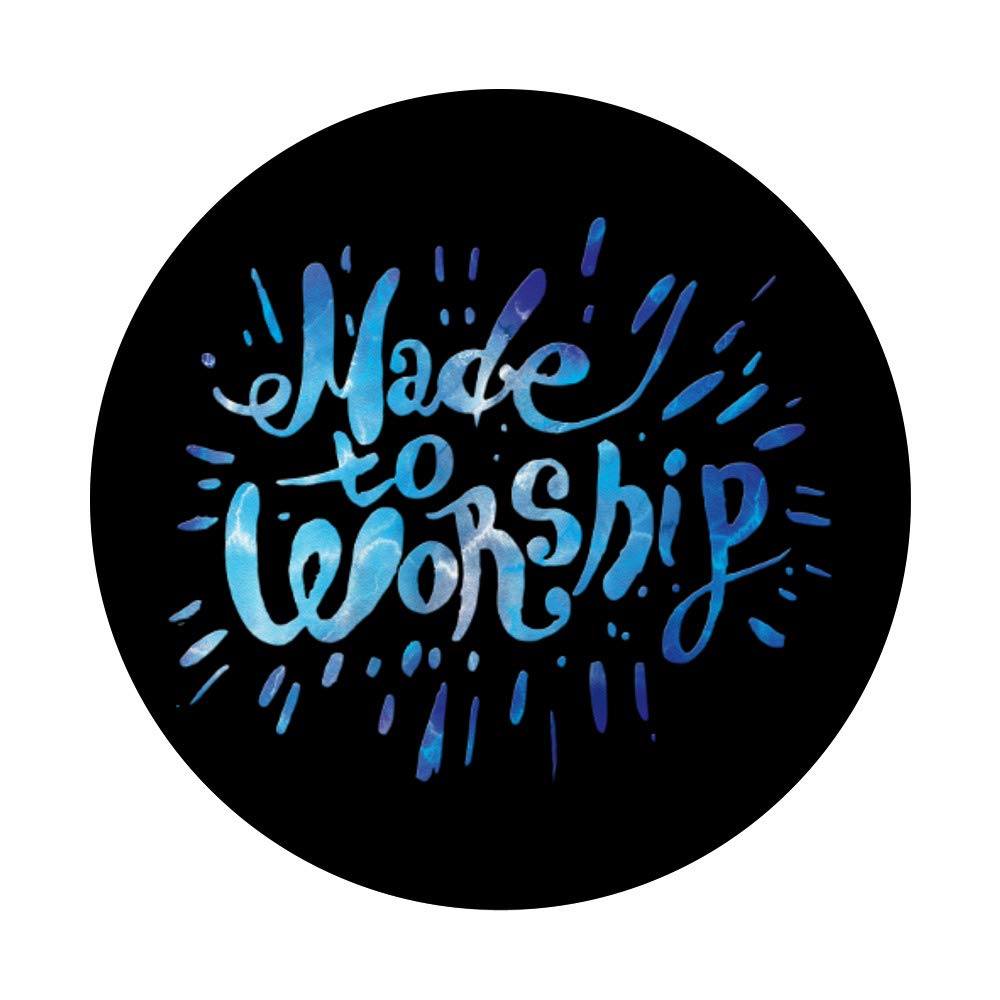 Christian Praise Faith Made to Worship PopGrip - Swappable Phone & Tablet Grip for Daily Devotion, Church Services, and Spiritual Inspiration