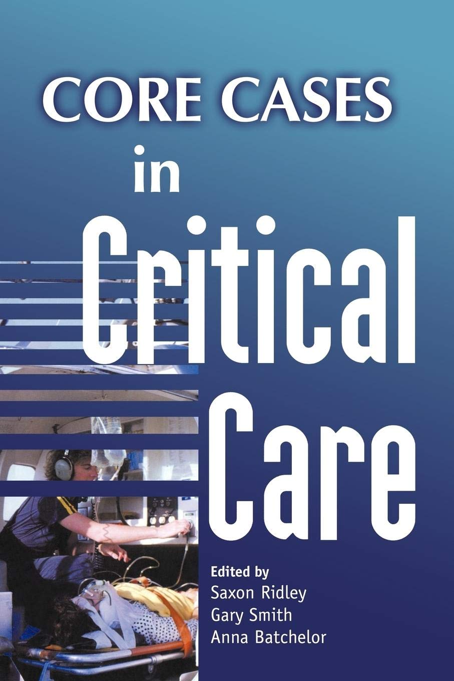 Critical Care Case Studies: Essential Medical Scenarios for ICU, ER & Hospital Training - Perfect for Doctors, Nurses & Healthcare Professionals