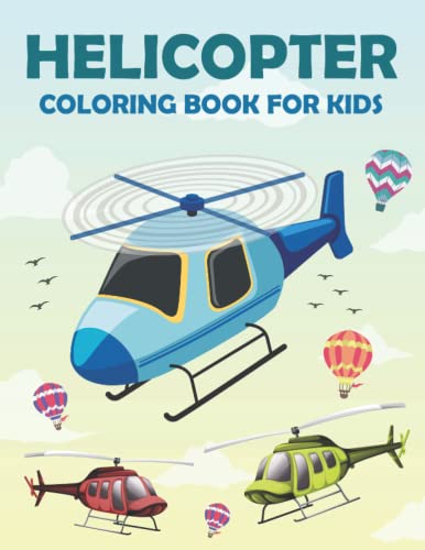 Fun Helicopter Coloring Book for Kids, Toddlers & Preschoolers - Easy & Cute Helicopter Pages | Perfect Christmas Gift for Children | Creative Playtime & Learning Activity