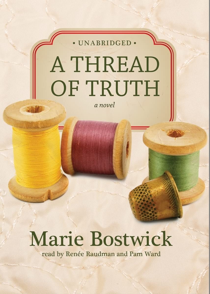 A Thread of Truth (Cobbled Court Quilts Novels) - Inspirational Fiction Book for Quilters & Craft Lovers - Perfect for Book Clubs & Cozy Reading