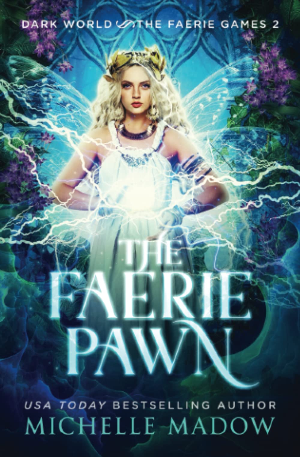 The Faerie Pawn (Dark World: The Faerie Games) - Fantasy Adventure Novel for Teens & Adults | Perfect for Book Clubs & Dark Fantasy Lovers