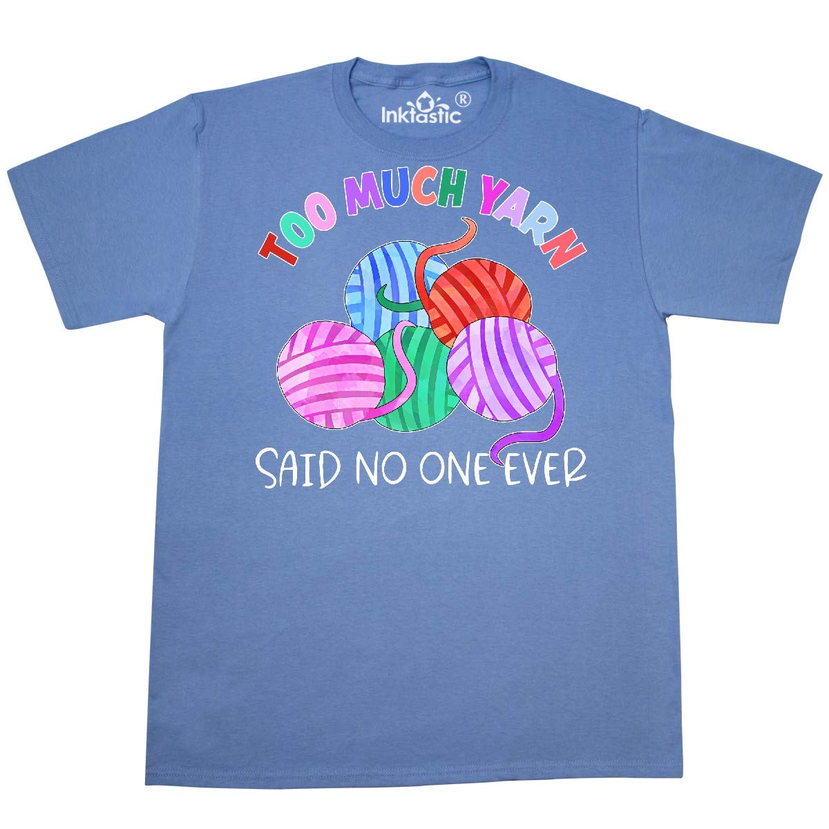Inktastic 'Too Much Yarn Said No 1 Ever' Funny Knitting Lover T-Shirt - Soft Cotton Graphic Tee for Women - Perfect Gift for Yarn Enthusiasts & Crafters