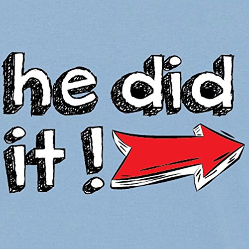 He Did It