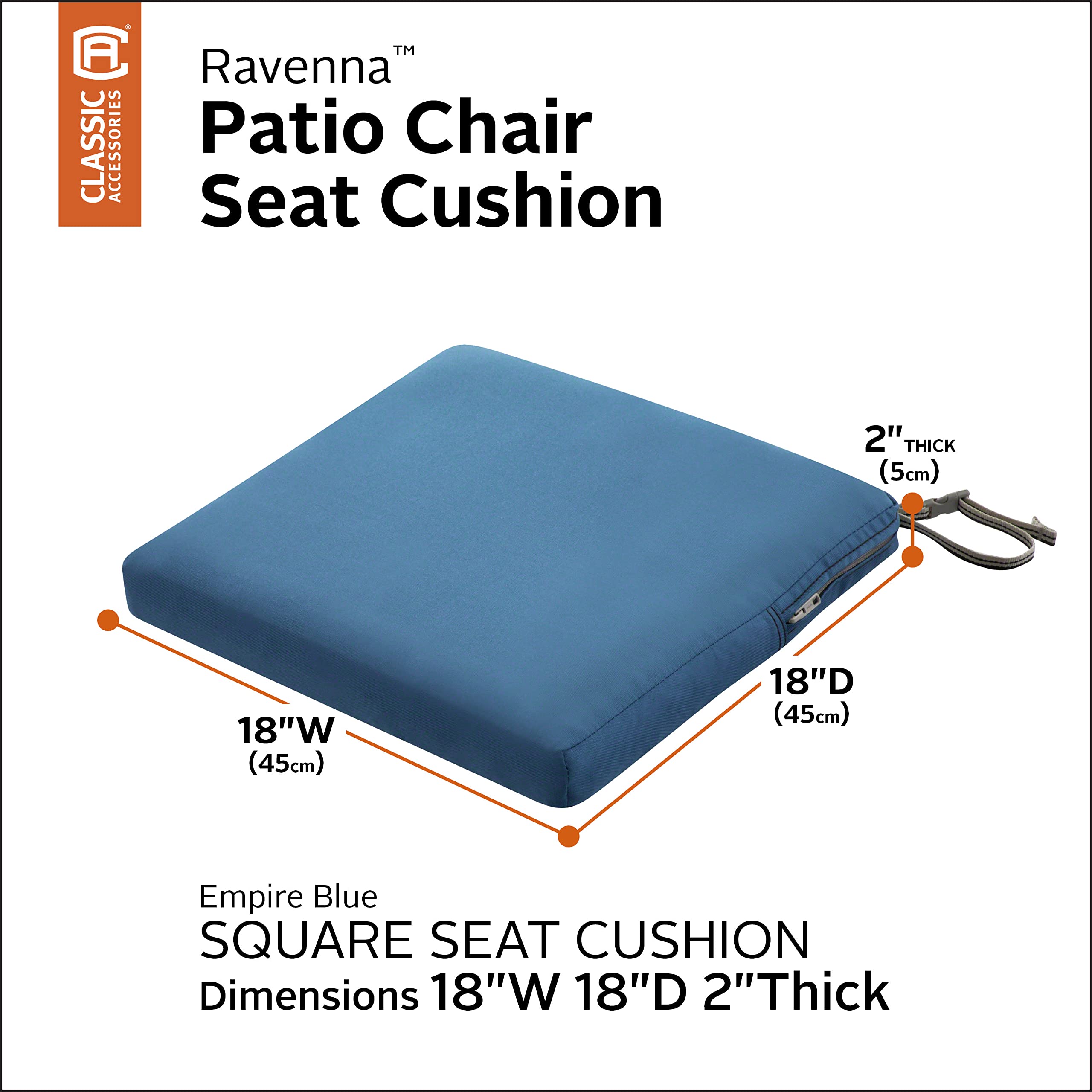 Water-Resistant Patio Chair Cushion 18x18x2 Inch - Classic Accessories Ravenna Empire Blue Outdoor Seat Cushion for Garden, Deck, Poolside & Patio Furniture