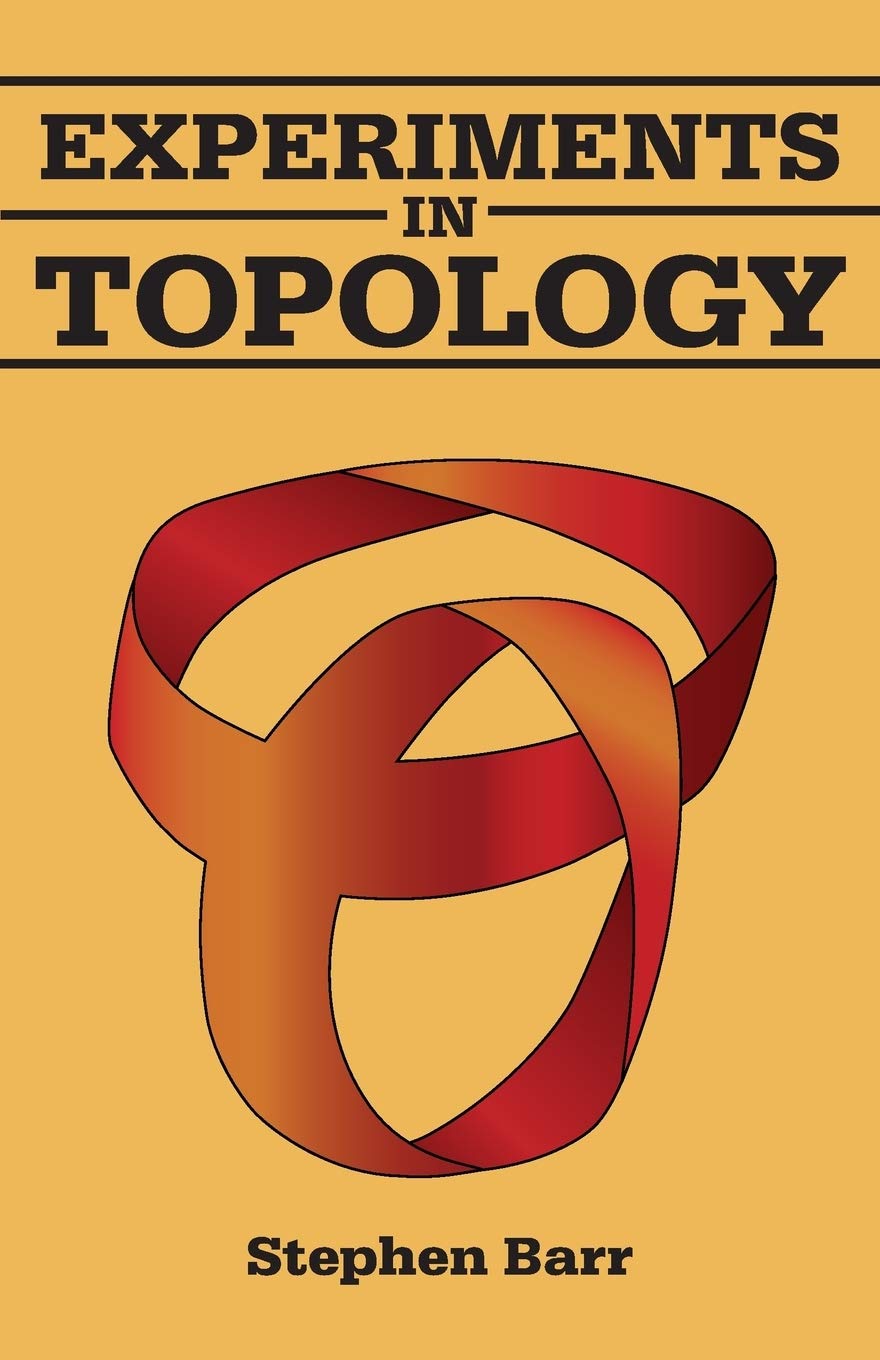 Topology Experiments Book - Math Learning for Students & Teachers