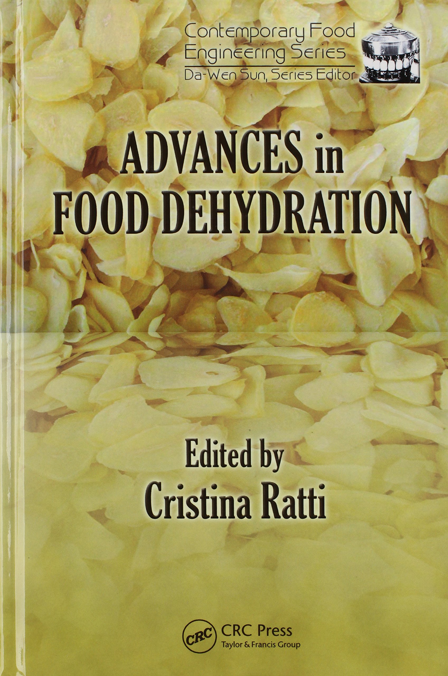 Advances in Food Dehydration Technology | Modern Food Engineering Solutions | For Commercial & Home Food Preservation