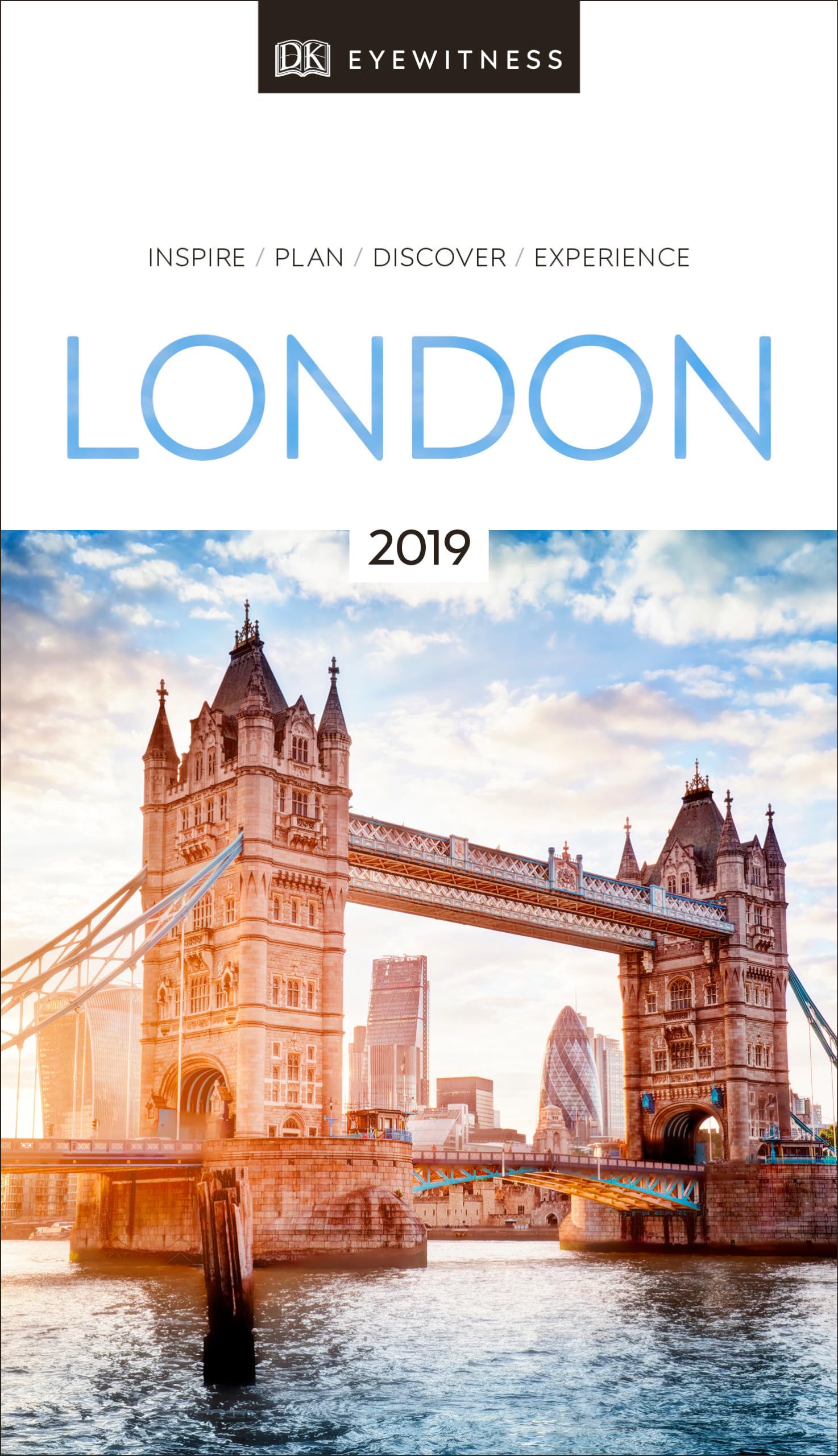 DK Eyewitness Travel Guide London 2019 - Ultimate City Guide with Maps & Attractions | Perfect for Tourists & First-Time Visitors