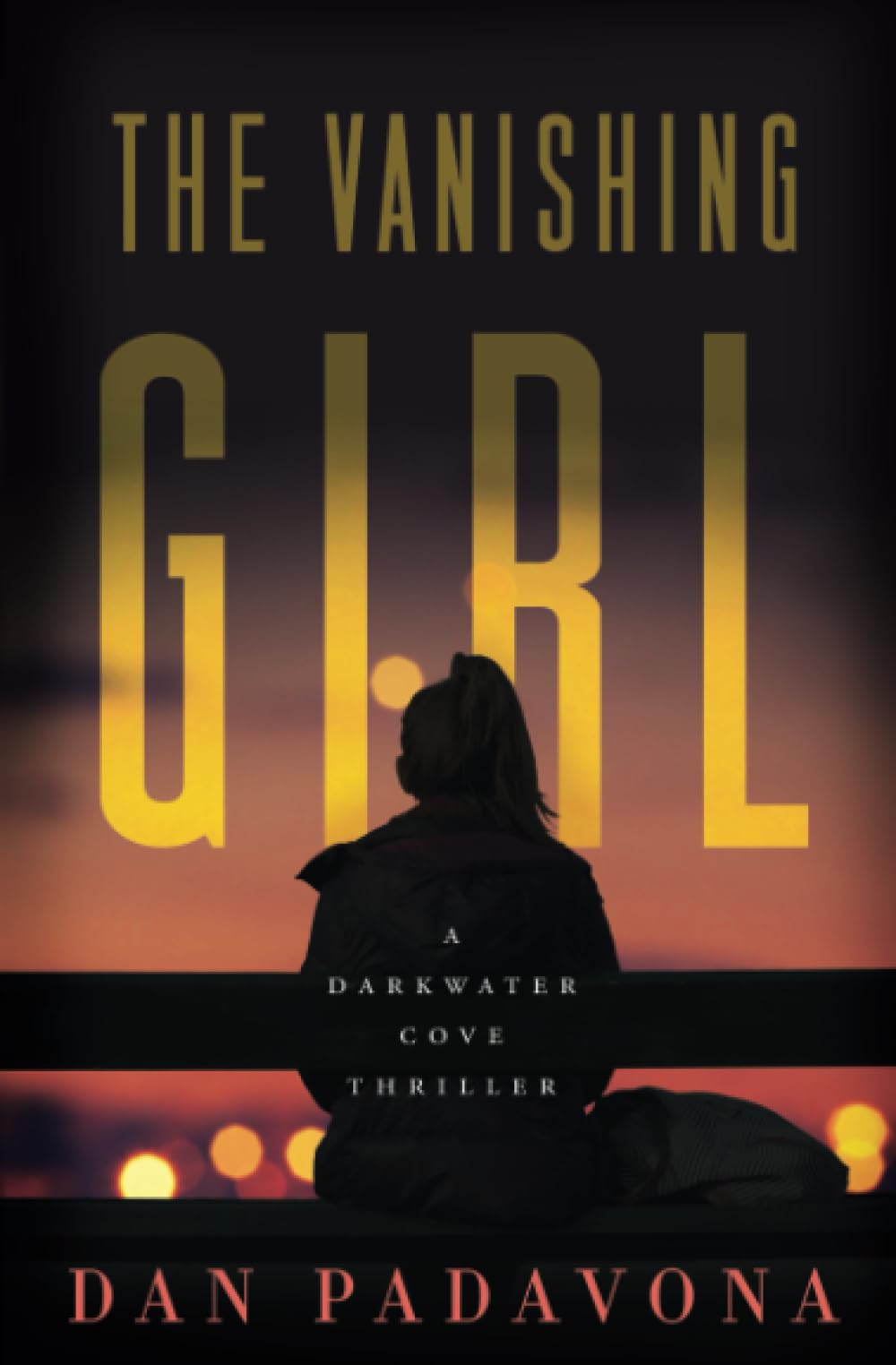 The Vanishing Girl: A Gripping Serial Killer Thriller - Darkwater Cove Suspense Novel | Psychological Crime Fiction for Adults | Perfect for Late-Night Reading & Book Club Discussions