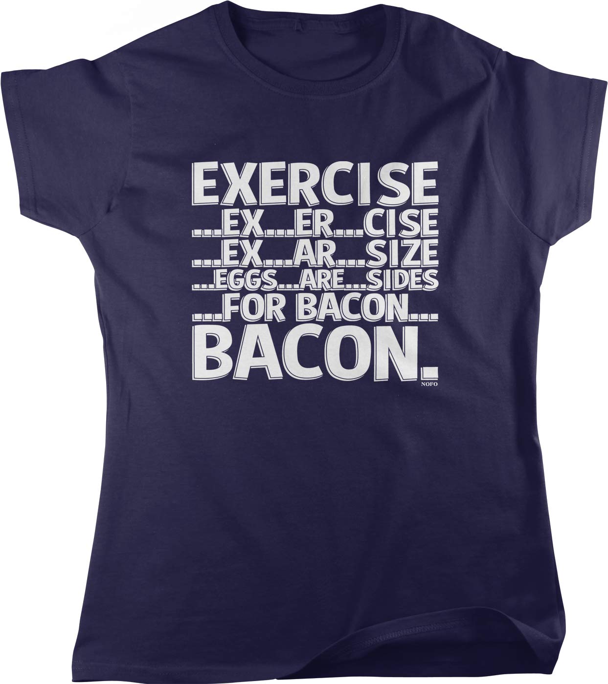 Funny Bacon Lover Women's T-Shirt - Exercise & Eggs Are Just Sides - Cute Gym & Breakfast Tee for Fitness Enthusiasts