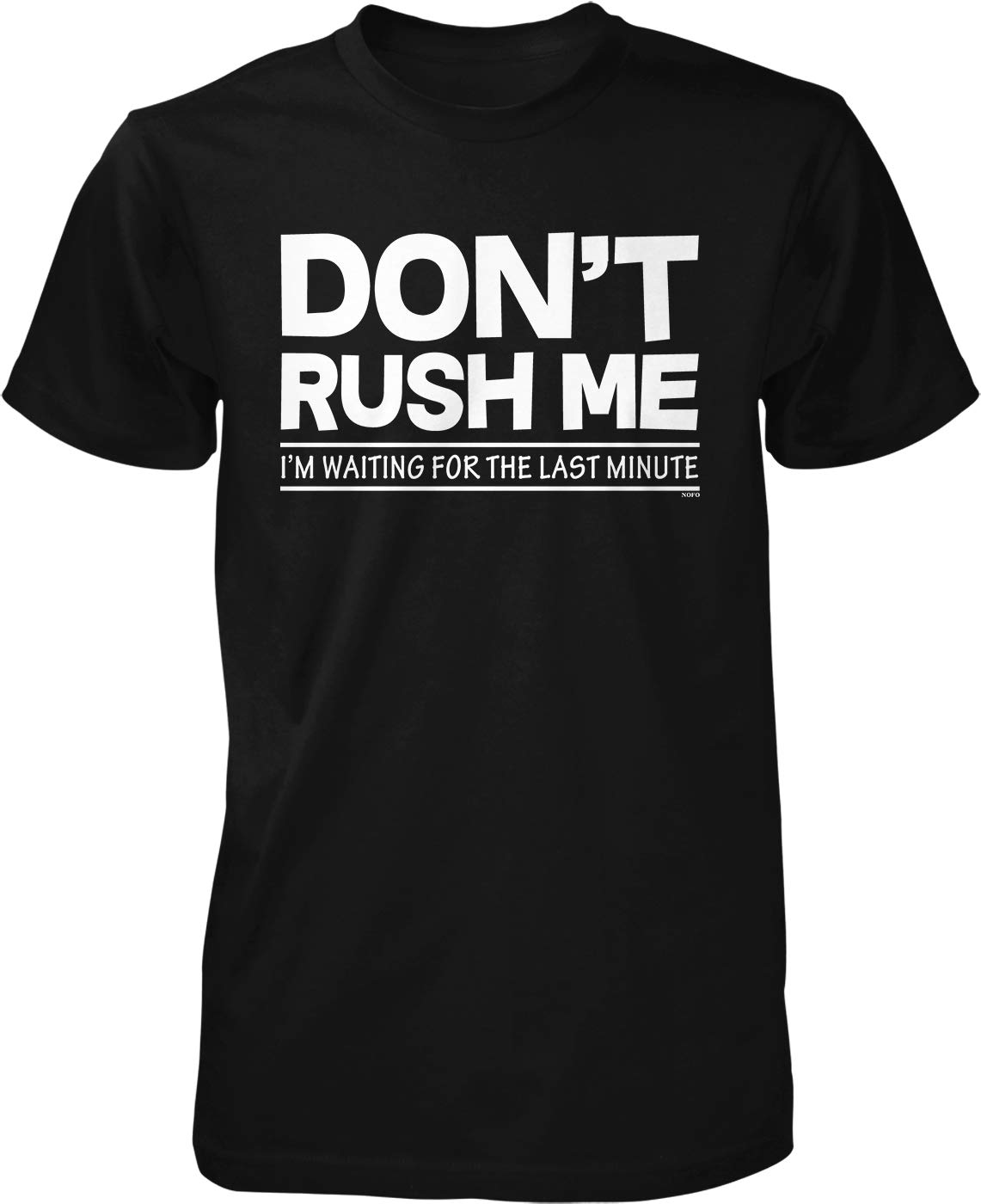 Last Minute Men's T-Shirt - Fun Sarcastic Graphic Tee for Procrastinators | Perfect Gift for Birthday, Christmas & Casual Wear