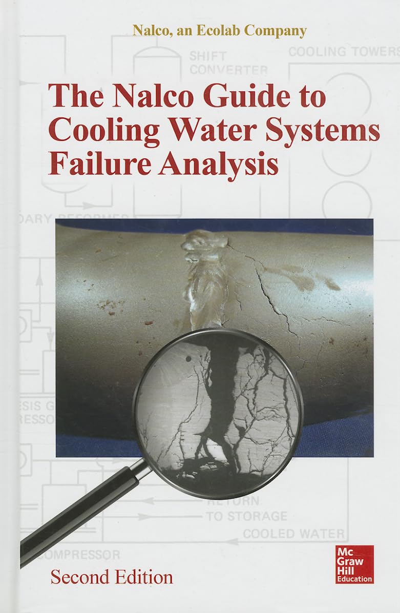 Nalco Water Guide to Cooling Water Systems Failure Analysis, 2nd Edition | Industrial Water Treatment Solutions for HVAC, Power Plants & Manufacturing