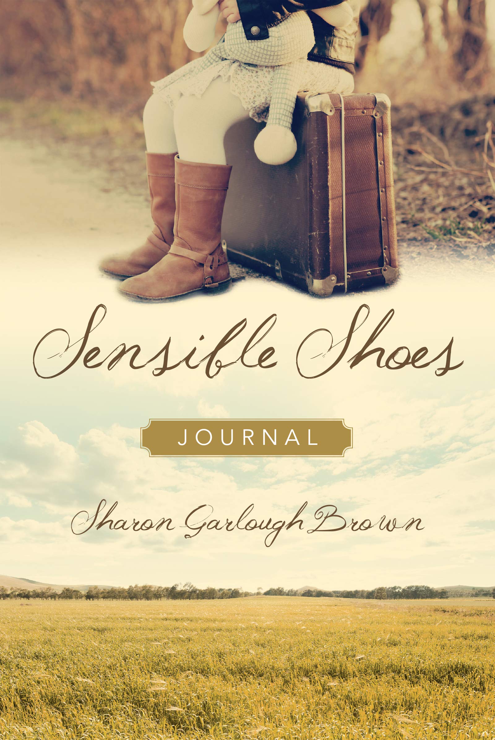 Sensible Shoes Journal - Inspirational Devotional for Women | Perfect for Bible Study, Prayer & Reflection | Sensible Shoes Series