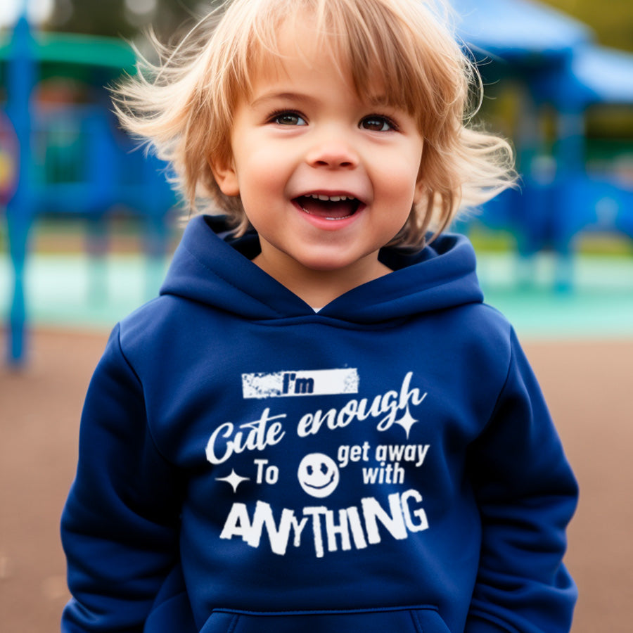 Cute Enough To Get Away With Anything Hoodie - Stylish & Comfortable Pullover for Women & Teens - Perfect for Casual Outfits, Loungewear & Streetwear