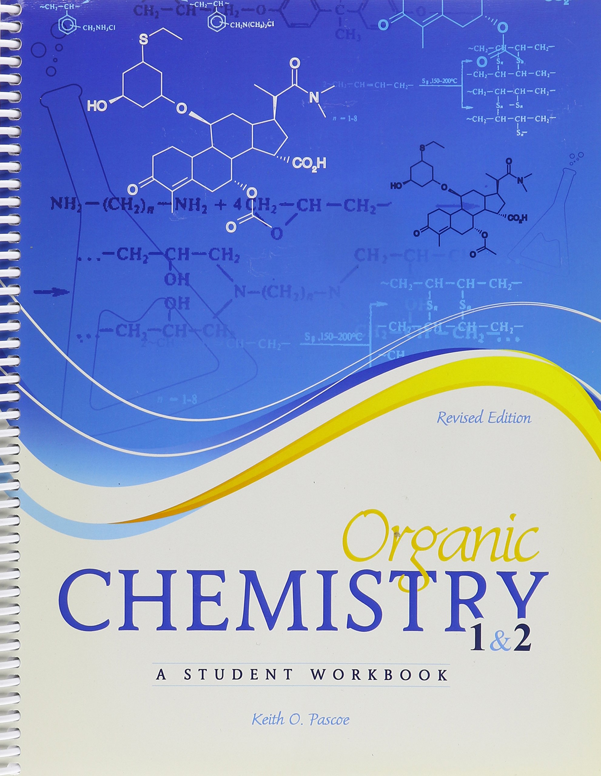 Organic Chemistry 1 & 2 Textbook - Comprehensive Guide for College Students | Study Aid for STEM Majors | Perfect for MCAT Prep & University Courses