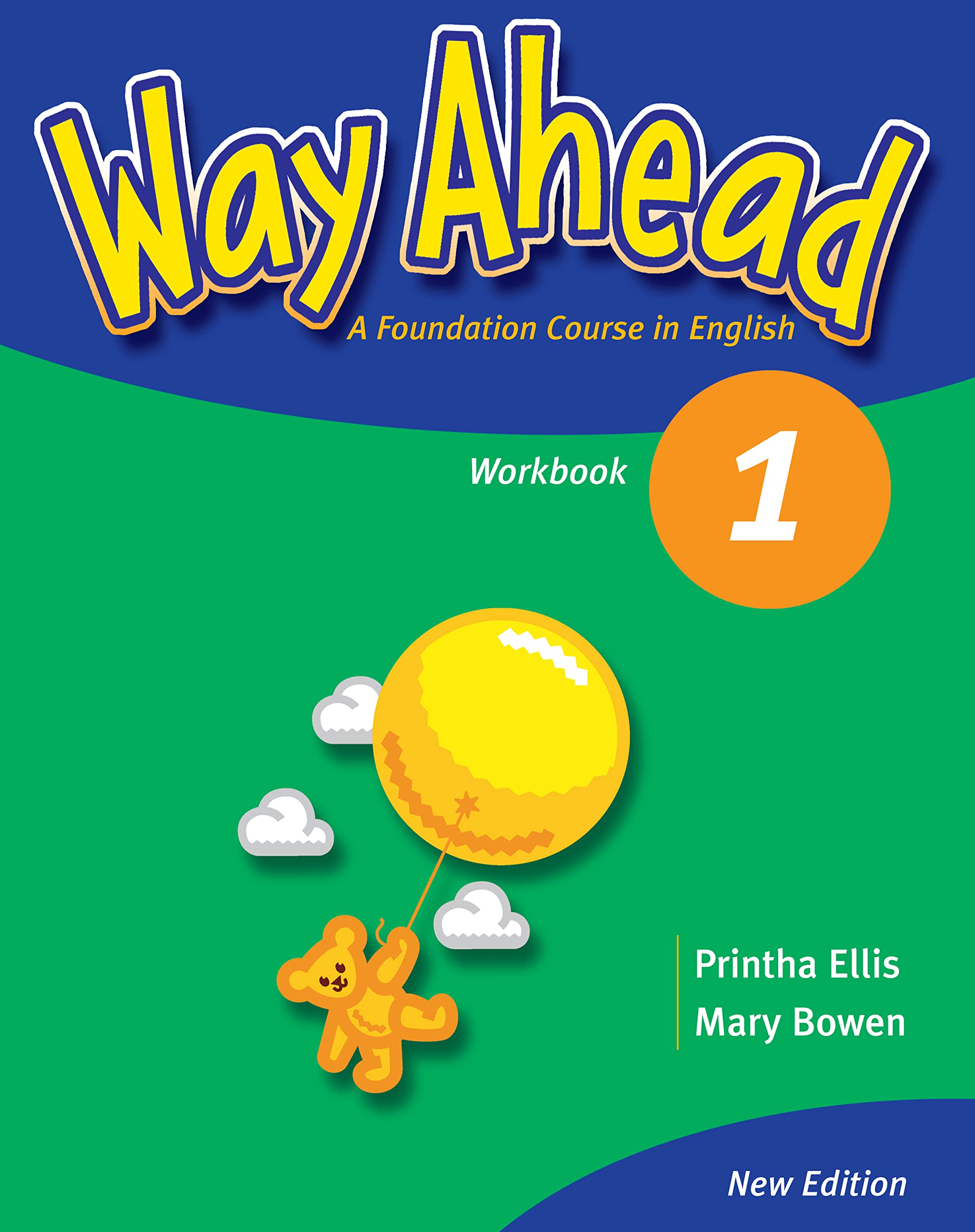 Way Ahead: Workbook 1 - English Learning Exercises for Kids | Perfect for Homeschooling & Classroom Activities