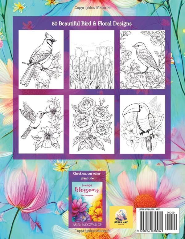 Beautiful Birds & Blossoms Adult Coloring Book - 50 Relaxing Bird and Flower Designs for Stress Relief | Perfect for Meditation, Art Therapy & Creative Gift Ideas