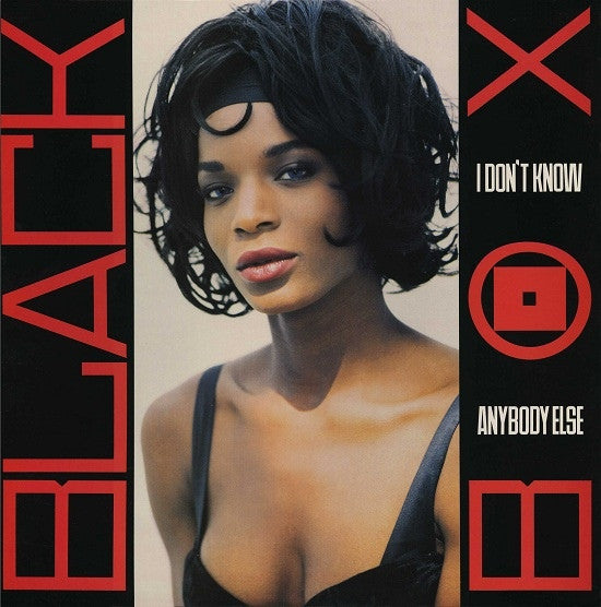 Black Box - I Don't Know Anybody Else 12