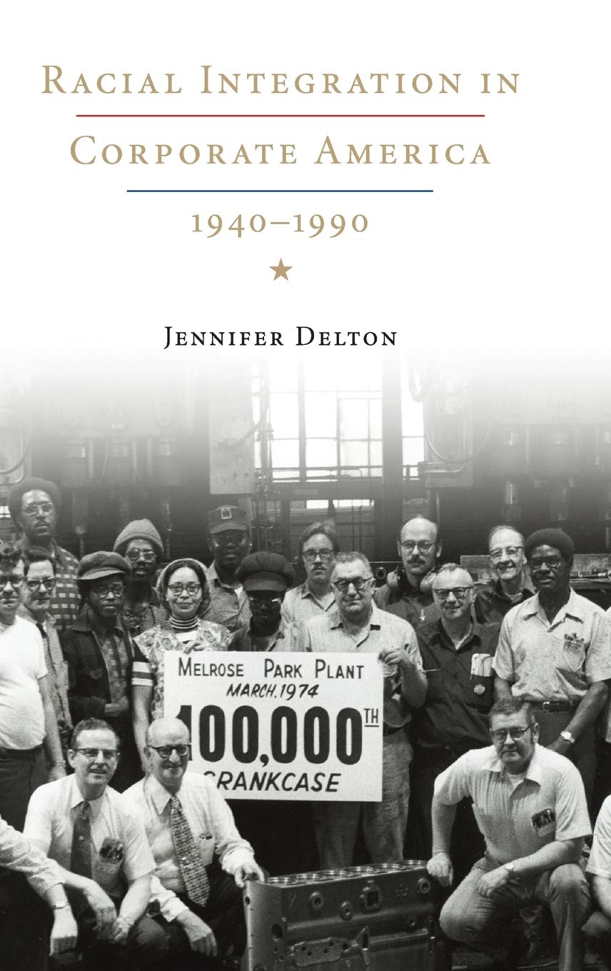 Racial Integration in Corporate America (1940-1990) - History of Workplace Diversity & Inclusion | Business Culture Research & Education