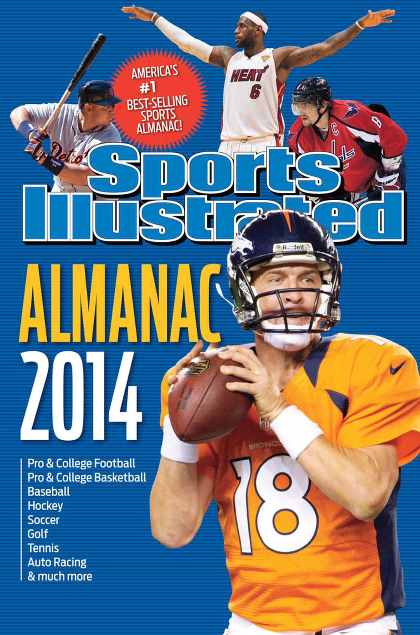 Sports Illustrated Almanac 2014 - Annual Sports Statistics & Highlights Book | Perfect for Sports Fans, Collectors & Gift Giving