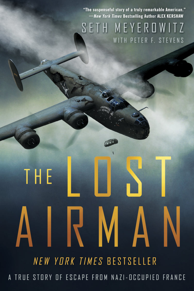 The Lost Airman: A True WWII Escape Story from Nazi-Occupied France - Inspiring Historical Adventure for Book Clubs & History Buffs