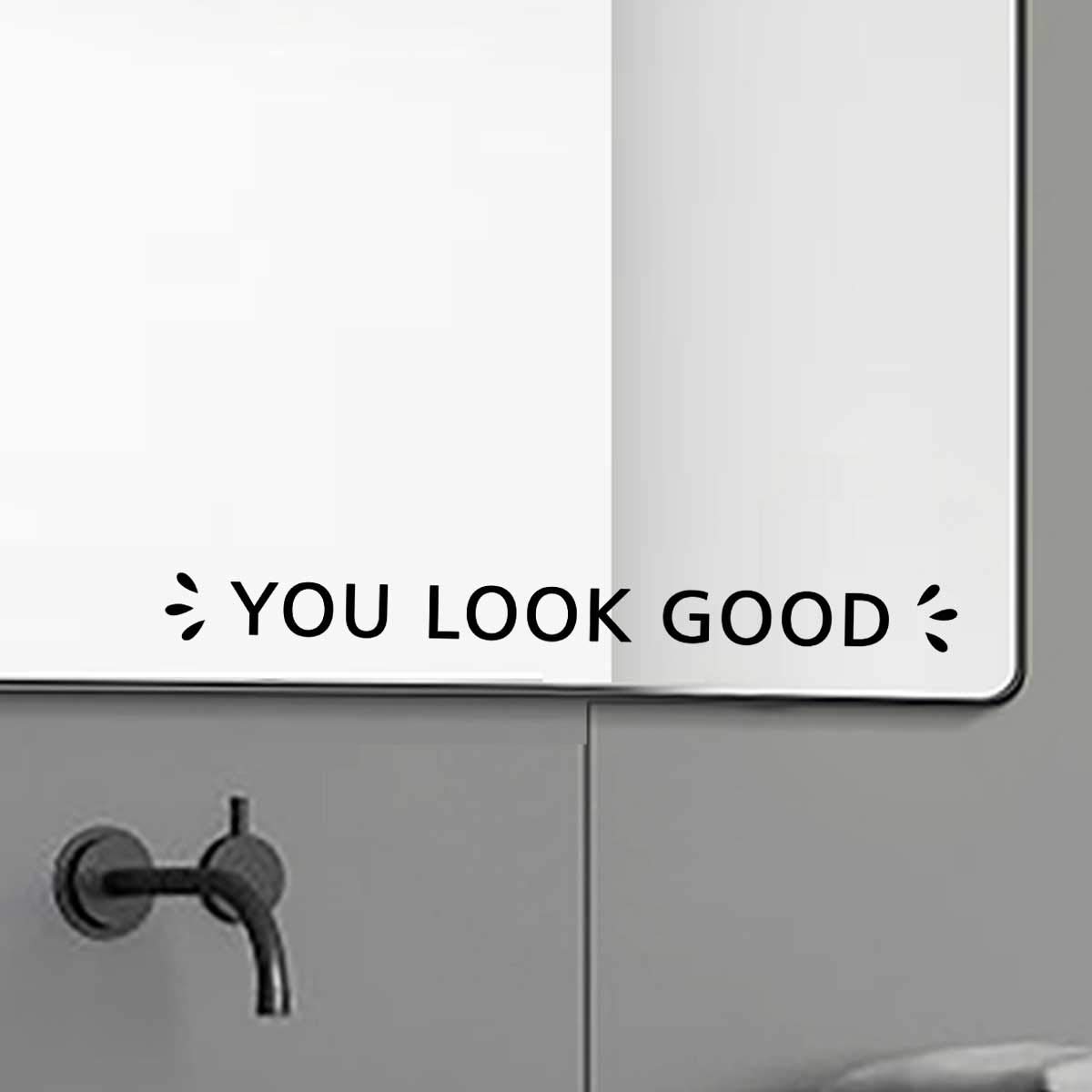 You Look Good