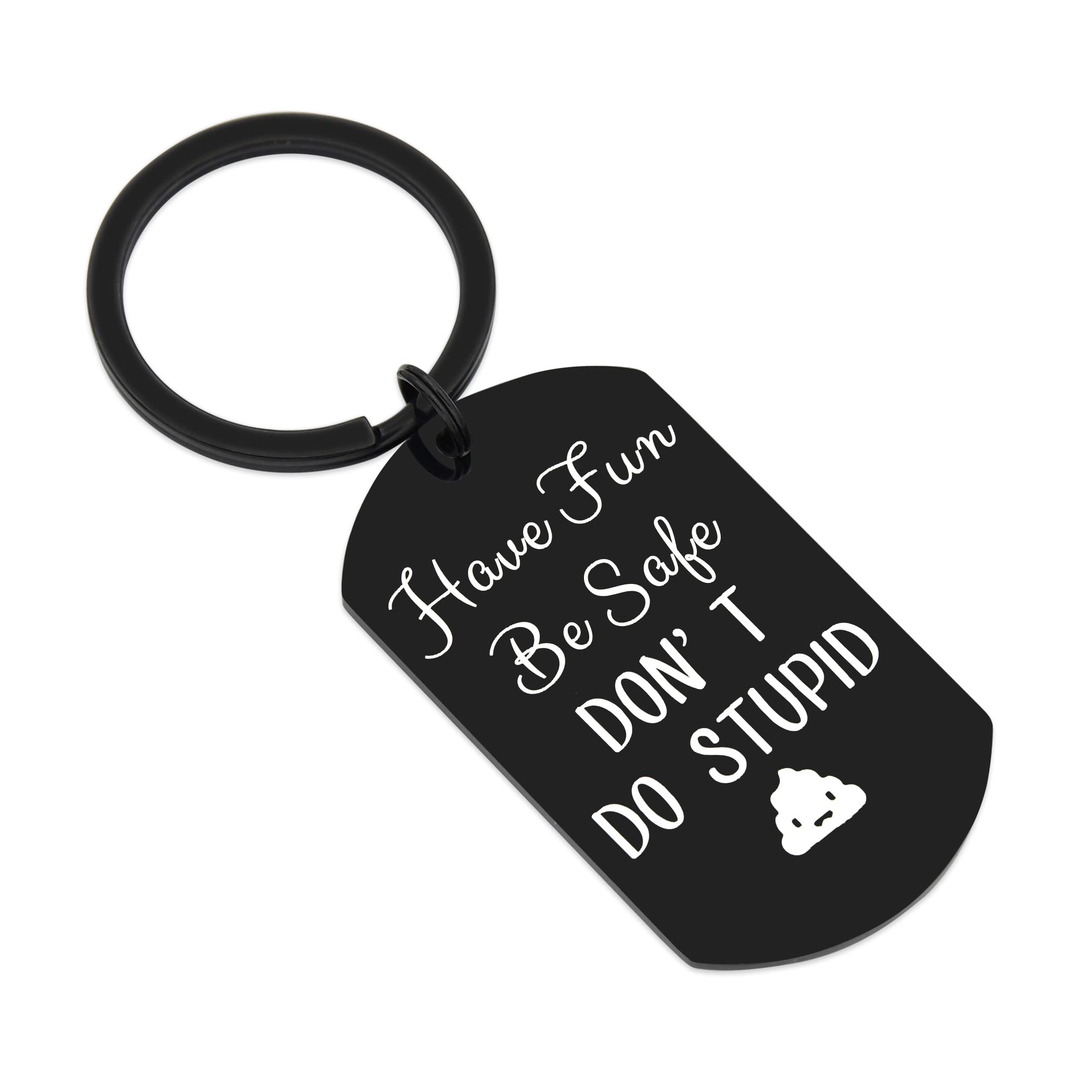 TTYK Have Fun Be Safe Don't Do Stupid Keychain - Inspirational Car Key Accessory for New Drivers, Graduation Gifts, Teen Drivers & College Students - Perfect for Key Rings, Backpacks & Daily Motivation