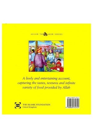 Food We Eat - Allah the Maker - Islamic Children's Book for Learning & Faith - Perfect for Bedtime Stories & Islamic Education
