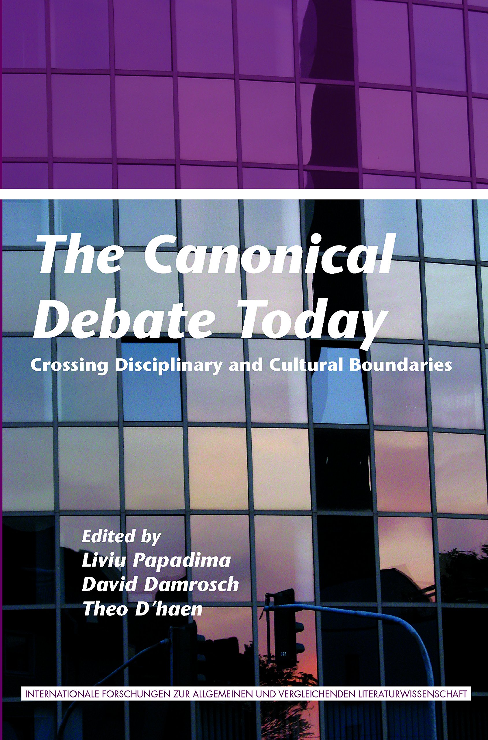 Canonical Debate Today: Cross-Disciplinary & Cultural Perspectives in Comparative Literature | Academic Research, Literary Studies & Cultural Analysis
